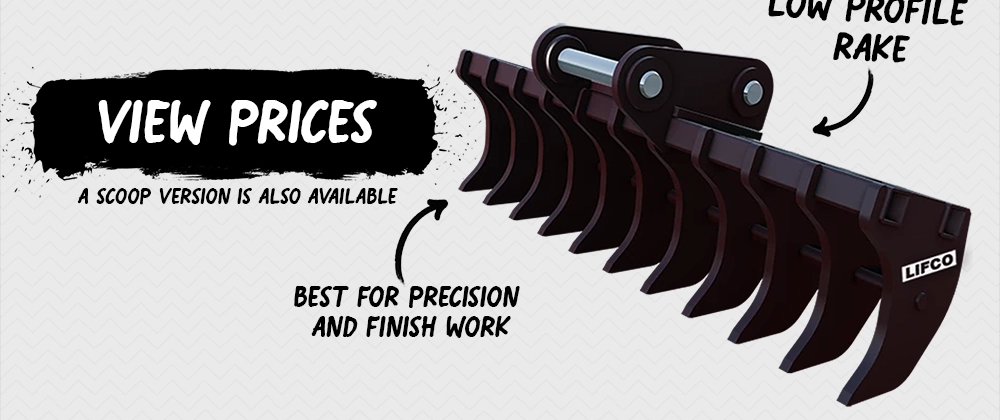 LIFCO Hydraulics & Attachments - Excavator Rakes - Low Profile Rakes